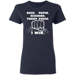rock paper scissors throat punch i win t shirts long sleeve hoodies 8