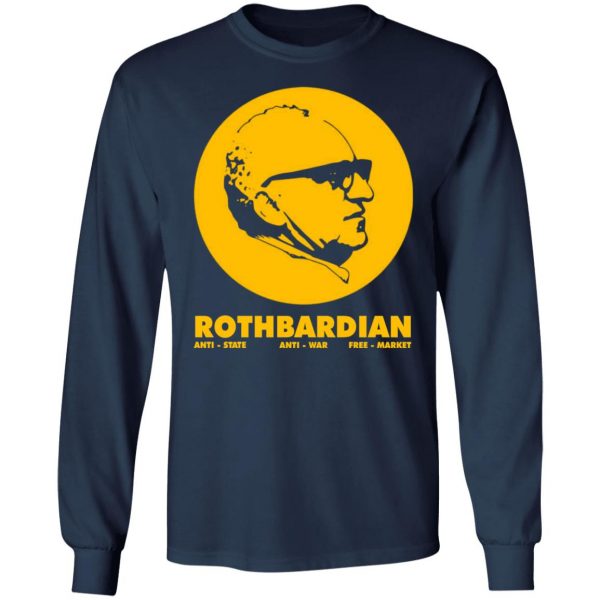 rothbardian murray rothbard t shirts long sleeve hoodies 11