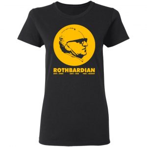 rothbardian murray rothbard t shirts long sleeve hoodies 13