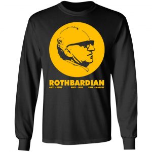 rothbardian murray rothbard t shirts long sleeve hoodies 3