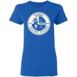 rudies against racism stay rude stay rebel t shirts long sleeve hoodies 12