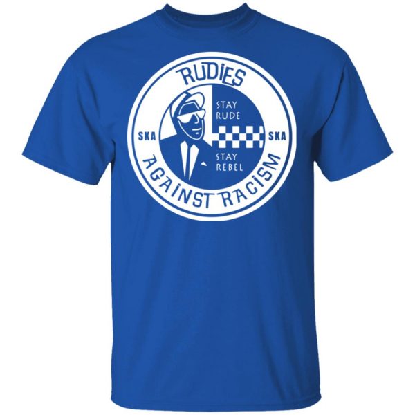 rudies against racism stay rude stay rebel t shirts long sleeve hoodies 6