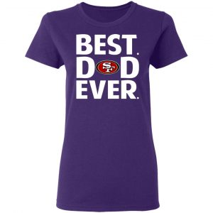 san francisco 49ers best dad ever t shirts long sleeve hoodies 6