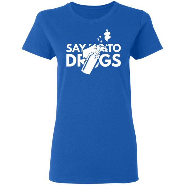 say no to drugs t shirts long sleeve hoodies 12