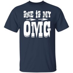 she is my omg t shirts long sleeve hoodies 5