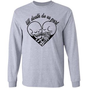 skeleton faces till death do us part t shirts hoodies long sleeve 3