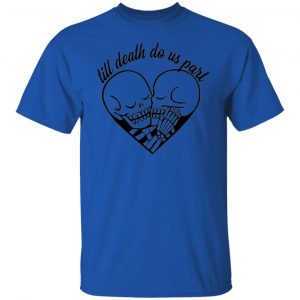 skeleton faces till death do us part t shirts hoodies long sleeve 8