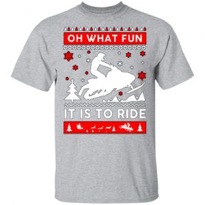 snowmobile sweater christmas oh what fun it is to ride t shirts long sleeve hoodies 13