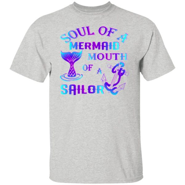 soul of a mermaid mouth of a sailor t shirts hoodies long sleeve 12