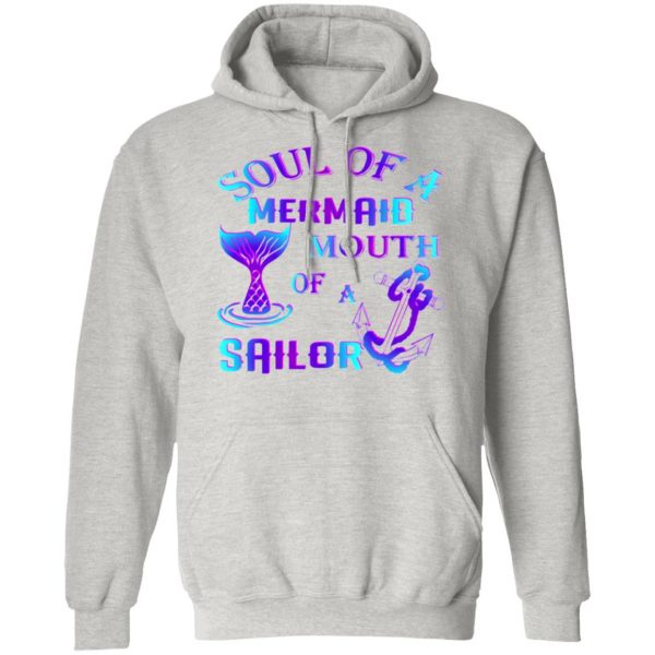 soul of a mermaid mouth of a sailor t shirts hoodies long sleeve 2