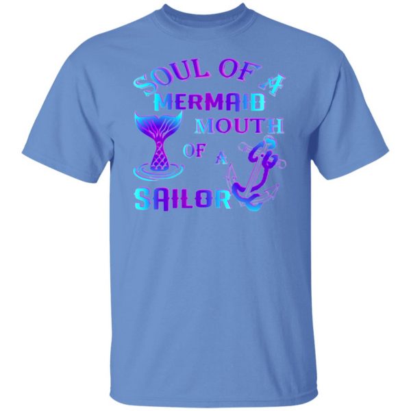 soul of a mermaid mouth of a sailor t shirts hoodies long sleeve 9