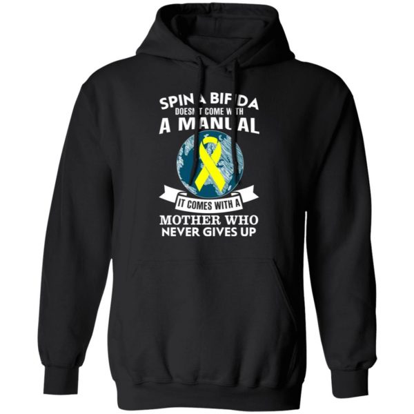 spina bifida doesnt come with a manual it comes with a mother who never gives up t shirts long sleeve hoodies 2