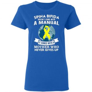 spina bifida doesnt come with a manual it comes with a mother who never gives up t shirts long sleeve hoodies 3