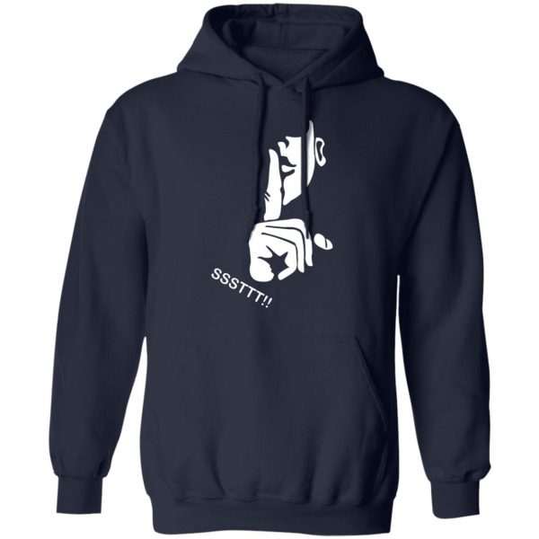 ssttt keep silent t shirts long sleeve hoodies 2