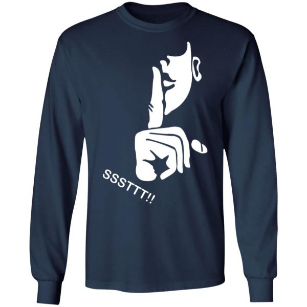 ssttt keep silent t shirts long sleeve hoodies 4