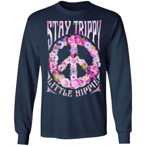 stay trippy little hippie t shirts long sleeve hoodies 11