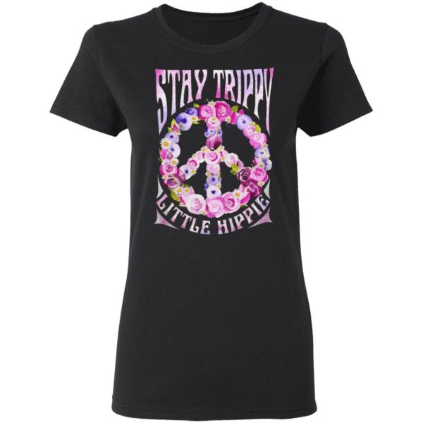 stay trippy little hippie t shirts long sleeve hoodies 13