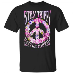 stay trippy little hippie t shirts long sleeve hoodies 6