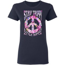 stay trippy little hippie t shirts long sleeve hoodies 9