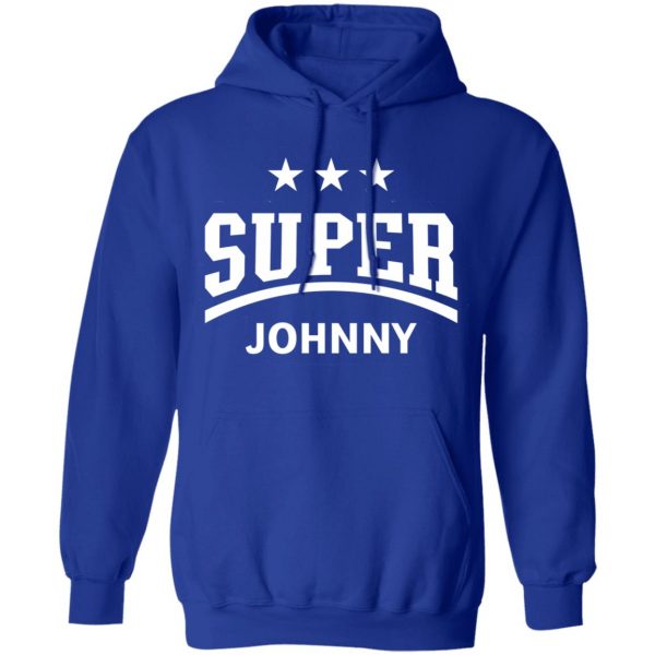 super johnny t shirts long sleeve hoodies