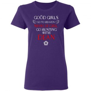 supernatural good girls go to heaven march girl go hunting with dean t shirts long sleeve hoodies 7