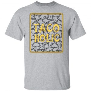 tacoholic taco lover cinco de mayo fiesta mexican t shirts long sleeve hoodies 8