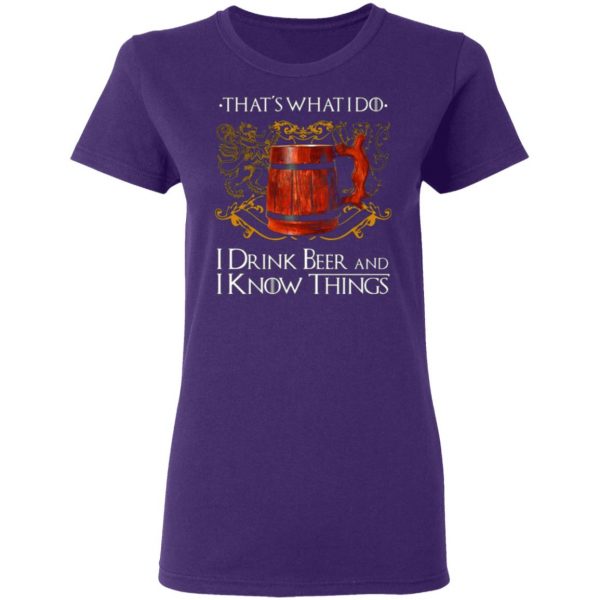thats what i do i drink beer and i know things game of thrones t shirts long sleeve hoodies 13