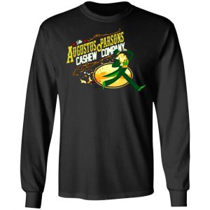 the augustus parsons cashew company t shirts long sleeve hoodies 9