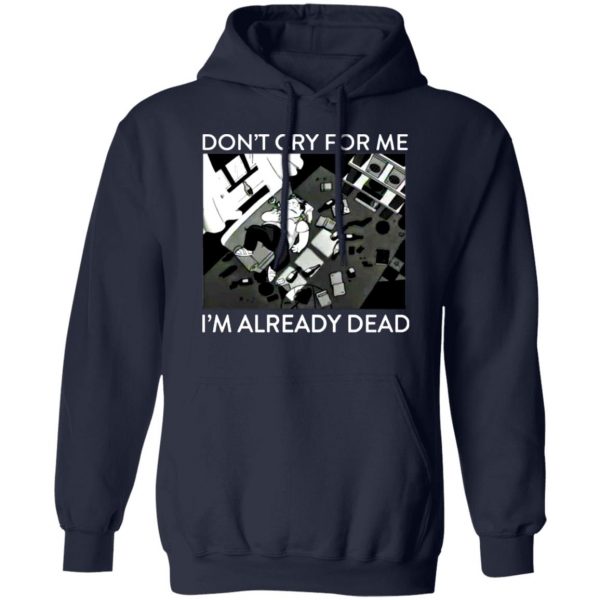 the simpsons dont cry for me im already dead t shirts long sleeve hoodies 3