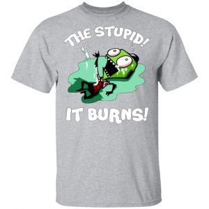 the stupid it burns invader zim t shirts long sleeve hoodies 6