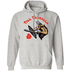 till valhalla 023a t shirts hoodies long sleeve 5