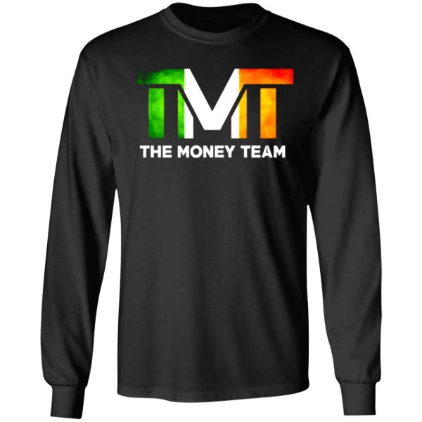 tmt the money team t shirts long sleeve hoodies 4