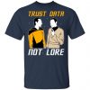 trust data not lore star trek t shirts long sleeve hoodies 11