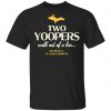two yoopers walk out of a bar t shirts long sleeve hoodies 5