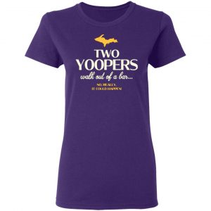 two yoopers walk out of a bar t shirts long sleeve hoodies 7