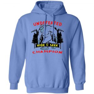 undefeated hide seek champion bigfoot 04 t shirts hoodies long sleeve