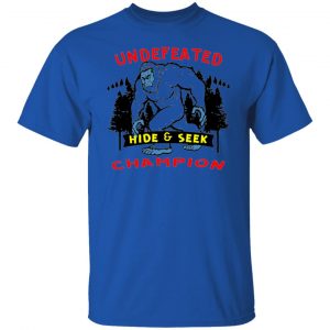 undefeated hide seek champion bigfoot 04 t shirts hoodies long sleeve 8