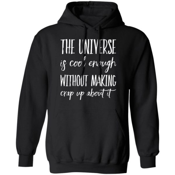 universe is cool astronomy science matters t shirts long sleeve hoodies 2