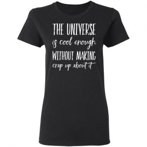 universe is cool astronomy science matters t shirts long sleeve hoodies 8