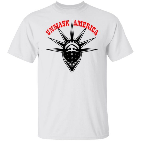 unmask america lady liberty t shirts hoodies long sleeve 13