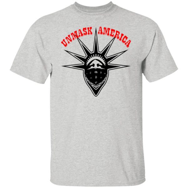 unmask america lady liberty t shirts hoodies long sleeve 9