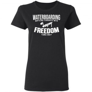 waterboarding baptising terrorists with freedom t shirts long sleeve hoodies 9
