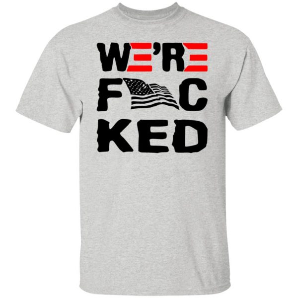 were f cked t shirts hoodies long sleeve 13