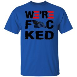 were f cked t shirts hoodies long sleeve 9