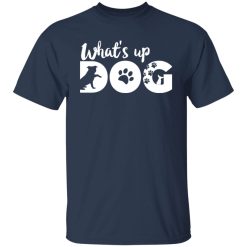 whats up dog t shirts long sleeve hoodies 10