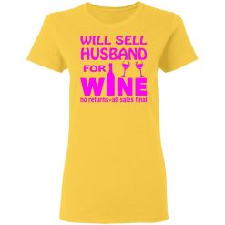 will sell husband for wine t shirts hoodies long sleeve 7