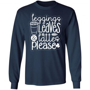 womens casual trendy leggings leaves and lattes t shirts long sleeve hoodies 3