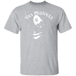 yes mistress t shirts long sleeve hoodies 11