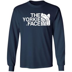 yorkie t shirts the yorkie face t shirts long sleeve hoodies 3