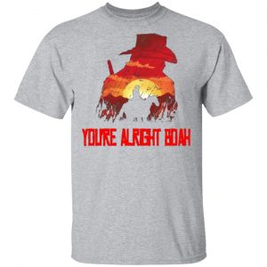 youre alright boah rdr2 style gaming t shirts long sleeve hoodies 7